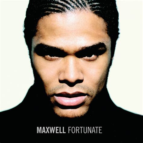 maxwell lyrics|listen to maxwell songs.